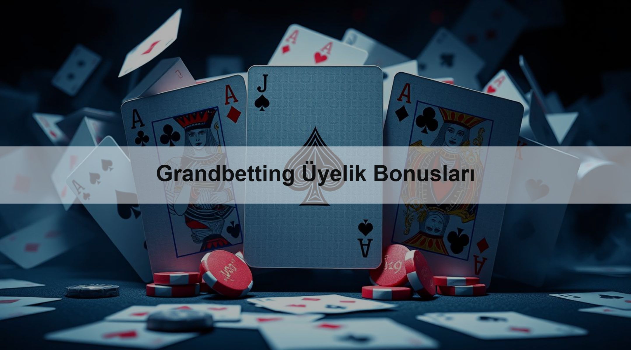 Grandbetting Üyelik Bonusları 1 Grandbetting Üyelik Bonusları