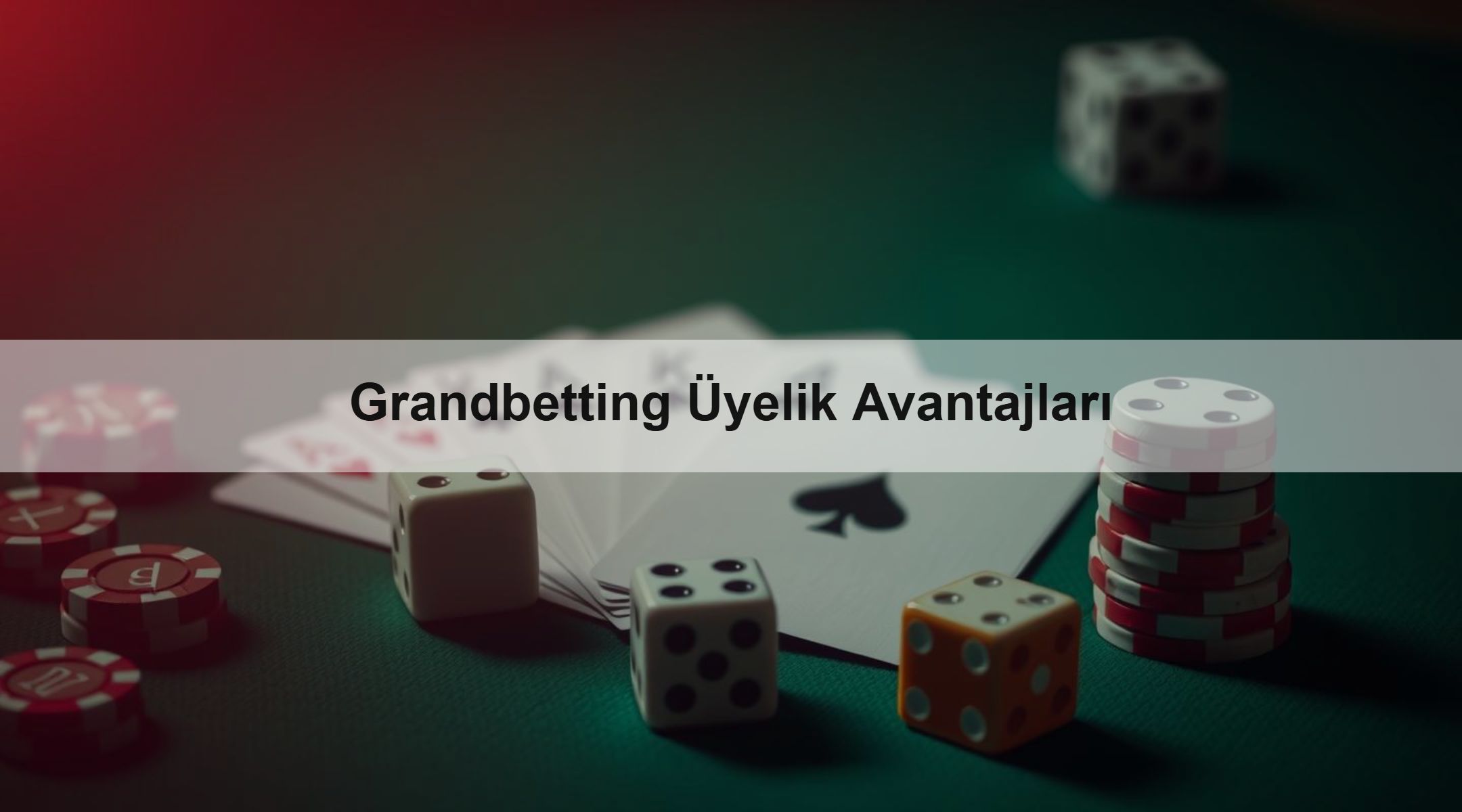 Grandbetting Üyelik Avantajları 1 Grandbetting Üyelik Avantajları
